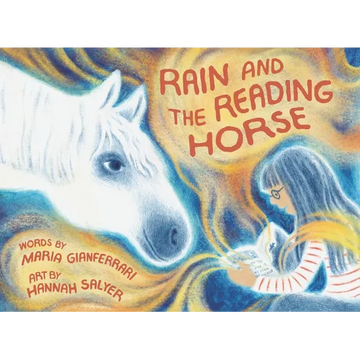 Rain and the Reading Horse - Hardcover