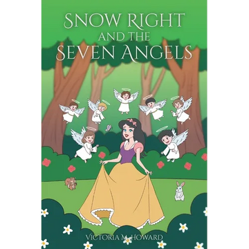 Snow Right and the Seven Angels - Paperback
