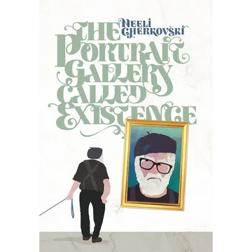 The Portrait Gallery Called Existence - Paperback