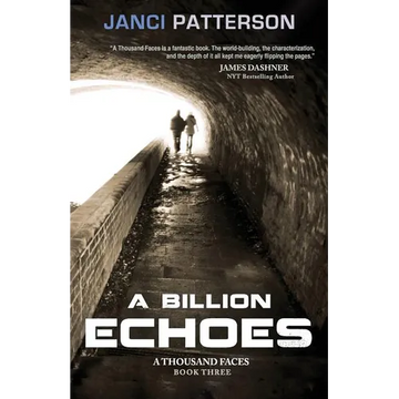 A Billion Echoes: A Thousand Faces Volume 3 - Paperback