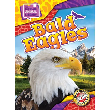 Bald Eagles - Library Binding