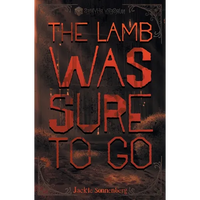 The Lamb Was Sure to Go - Paperback