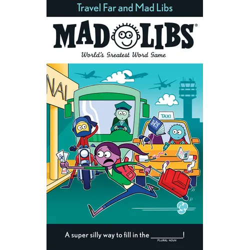 Travel Far and Mad Libs: World's Greatest Word Game