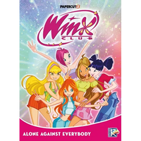Winx Club Vol. 5: Alone Against Everybody - Paperback