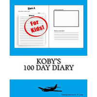 Koby's 100 Day Diary - Paperback