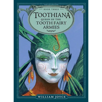 Toothiana, Queen of the Tooth Fairy Armies - Paperback