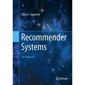 Recommender Systems: The Textbook - Paperback