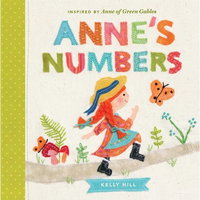Anne's Numbers: Inspired by Anne of Green Gables - Board Book