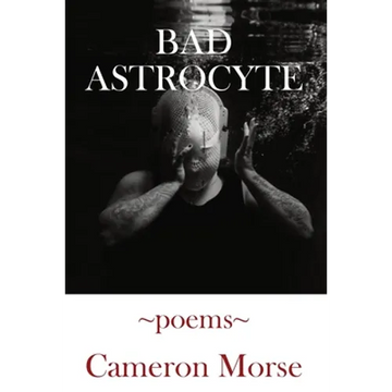 Bad Astrocyte - Paperback
