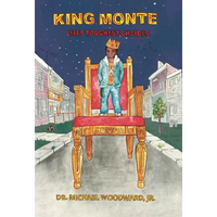 King Monte: Life's Toughest Choices - Hardcover