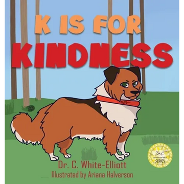 K is for Kindness - Hardcover