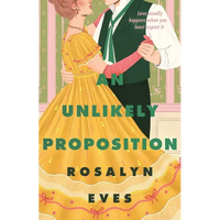 An Unlikely Proposition - Hardcover