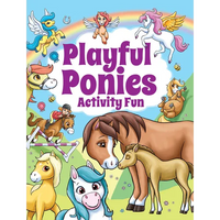 Playful Ponies Activity Fun - Paperback