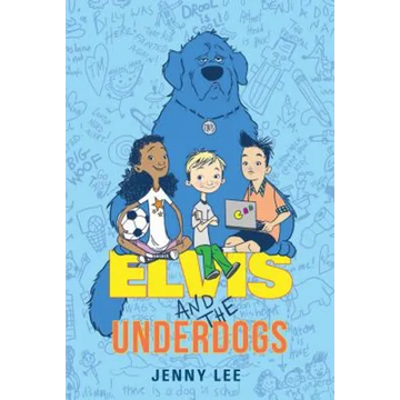 Elvis and the Underdogs - Paperback