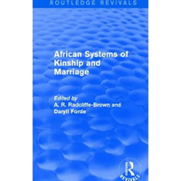 African Systems of Kinship and Marriage - Paperback