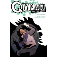 Quincredible: A Better World - Paperback