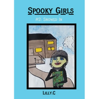 Spooky Girls: #2 Snowed In - Paperback