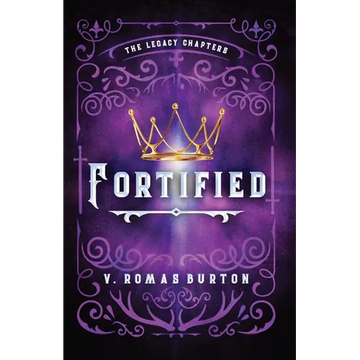 Fortified: The Legacy Chapters Book 1 - Paperback