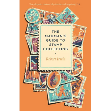 The Madman's Guide to Stamp Collecting - Paperback