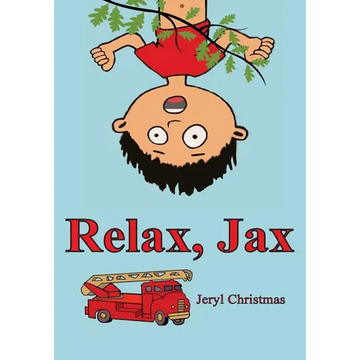 Relax, Jax - Paperback