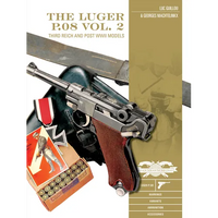 The Luger P.08, Vol. 2: Third Reich and Post-WWII Models - Hardcover