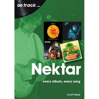 Nektar: Every Album, Every Song - Paperback