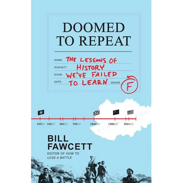 Doomed to Repeat PB - Paperback