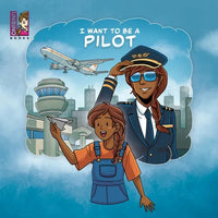 I Want To Be A Pilot - Paperback