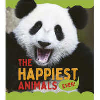 The Happiest Animals Ever - Library Binding