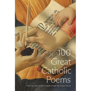 100 Great Catholic Poems - Hardcover
