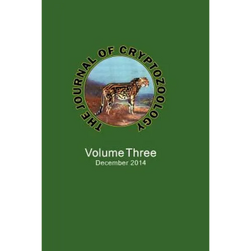 The Journal of Cryptozoology: Volume THREE - Paperback