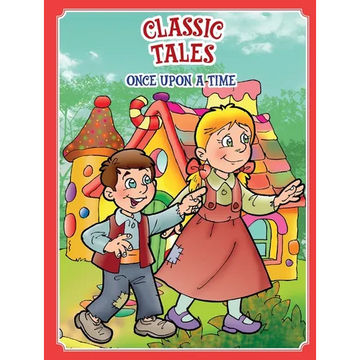 Classic Tales Once Upon a Time Hansel and Gretel - Paperback