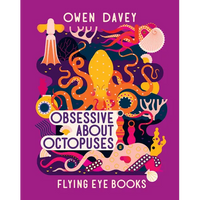 Obsessive about Octopuses - Paperback