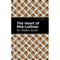 The Heart of Mid-Lothian - Paperback