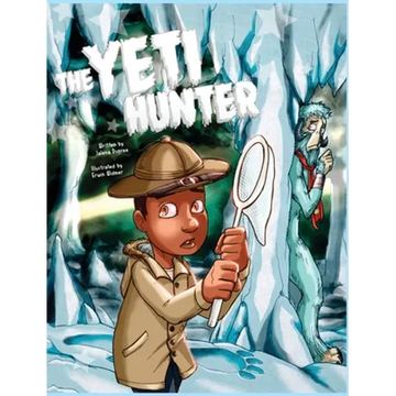 The Yeti Hunter - Hardcover