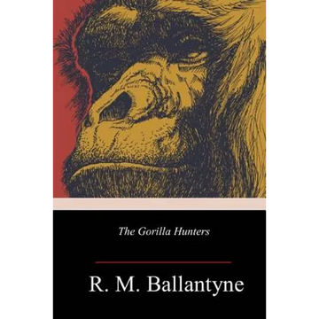 The Gorilla Hunters - Paperback