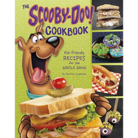 The Scooby-Doo! Cookbook: Kid-Friendly Recipes for the Whole Gang - Paperback