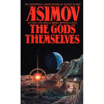 The Gods Themselves - Mass Market Paperbound