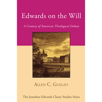 Edwards on the Will - Paperback