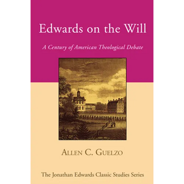 Edwards on the Will - Paperback