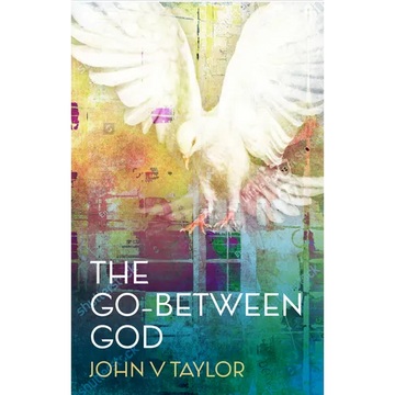 The Go-Between God: New Edition - Paperback