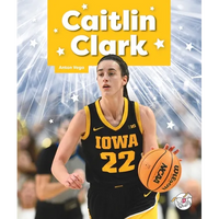 Caitlin Clark - Library Binding
