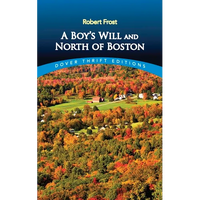 A Boy's Will and North of Boston - Paperback