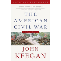 The American Civil War: A Military History - Paperback