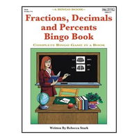 Fractions, Decimals and Percents Bingo Book: Complete Bingo Game In A Book - Paperback