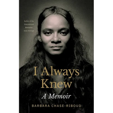 I Always Knew: A Memoir - Hardcover