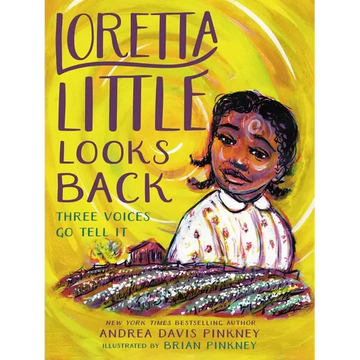 Loretta Little Looks Back: Three Voices Go Tell It - Paperback