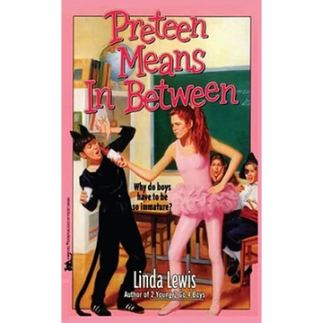 Preteen Means Inbetween - Paperback