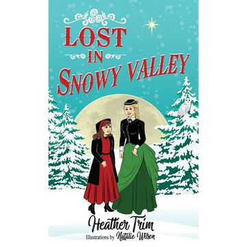 Lost in Snowy Valley - Hardcover