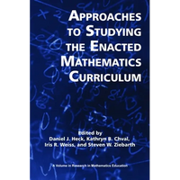Approaches to Studying the Enacted Mathematics Curriculum - Paperback